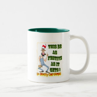 Tasse 2 Couleurs Hillbilly Festive comme il obtient