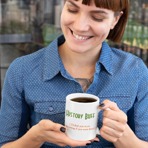 Tasse 2 Couleurs Histoire Buff Étudiant Enseignant Graduate Funny H