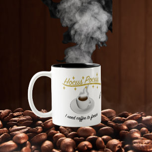 Tasse 2 Couleurs Hocus Pocus j'ai besoin de café pour me concentrer