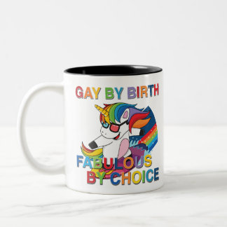 Tasse 2 Couleurs Homosexuel par la naissance, fabuleuse par le
