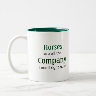 Tasse 2 Couleurs Horse-Lover : Les chevaux sont des compagnies