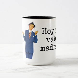 Tasse 2 Couleurs Hoy je madres de vallée !