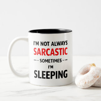 Tasse 2 Couleurs I’m Not Always Sarcastic