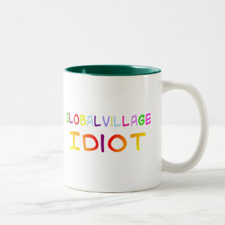 Tasse 2 Couleurs Idiot de village global