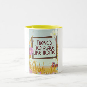 Tasse 2 Couleurs Il n'y a pas d'endroit comme la maison.