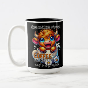 Tasse 2 Couleurs Il y a 2 sortes de personnes, les amateurs de café