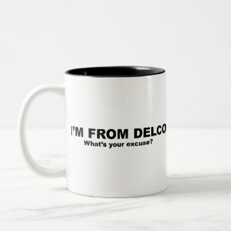 Tasse 2 Couleurs I'm From DELCO (Quelle est votre excuse ?)