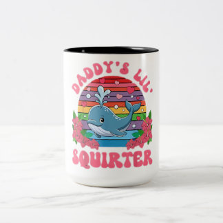 Tasse 2 Couleurs Inapproprié Dny Daddy's Lil Squirter Embarrass