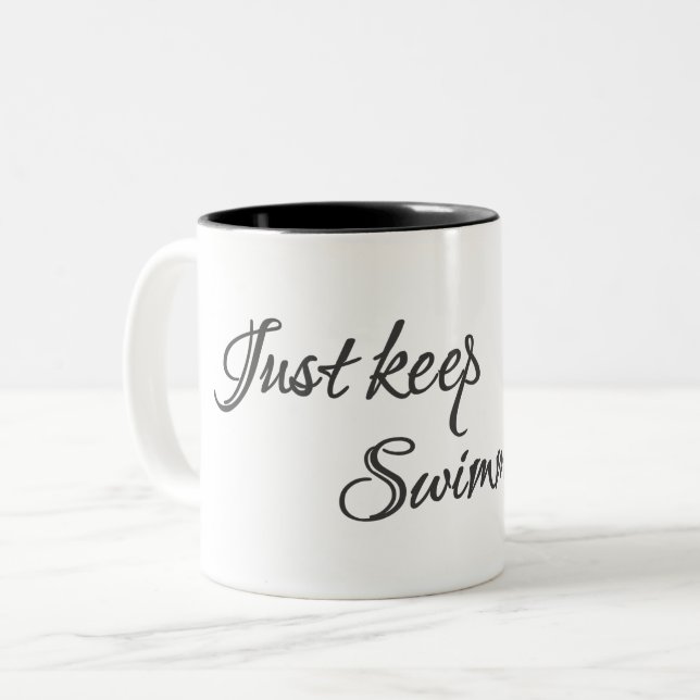 Tasse 2 Couleurs Inspiration Juste Garder La Nage (Devant gauche)