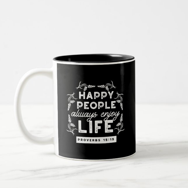 Tasse 2 Couleurs Inspirational Christian Quote from Proverbs 15:15 (Gauche)