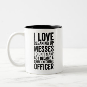 Tasse 2 Couleurs J'adore nettoyer les messes que je n'ai pas faites