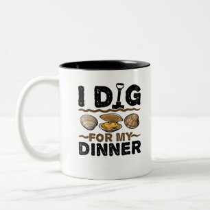 Tasse 2 Couleurs J'ai creusé pour mon dîner à serrer la palourde cr