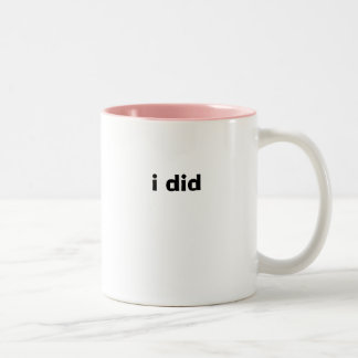 Tasse 2 Couleurs j'ai fait