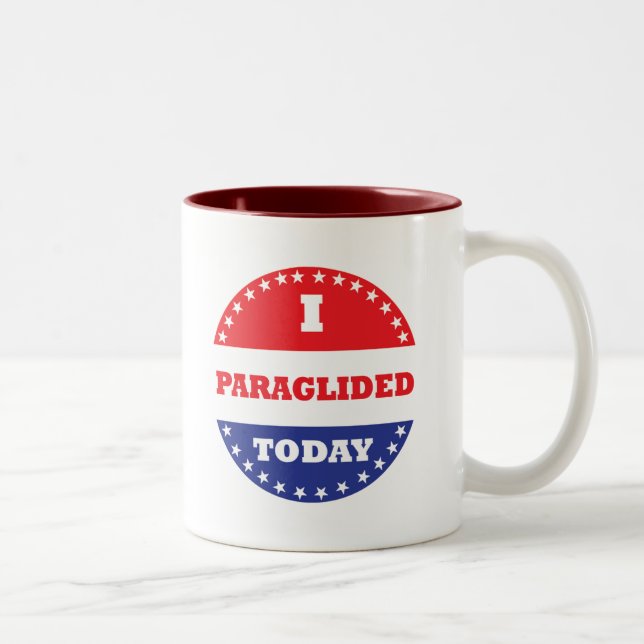 Tasse 2 Couleurs J'Ai Paraglidé Aujourd'Hui (Droit)