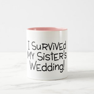 Tasse 2 Couleurs J'ai survécu au noir du mariage de ma soeur
