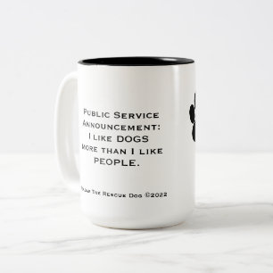 Tasse 2 Couleurs J'Aime Les Chiens Plus Que Les Gens Tangent