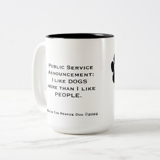 Tasse 2 Couleurs J'Aime Les Chiens Plus Que Les Gens Tangent