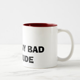 TASSE 2 COULEURS J'AIME MA MAUVAISE ATTITUDE