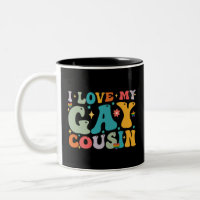 J'aime mon cousin gay Groovy Rainbow Fierté LGBT