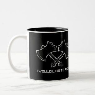 Tasse 2 Couleurs "J'aimerais faire rage" - le barbare, toujours.