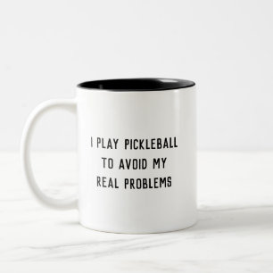 Tasse 2 Couleurs Je joue au Pickleball pour éviter mes problèmes