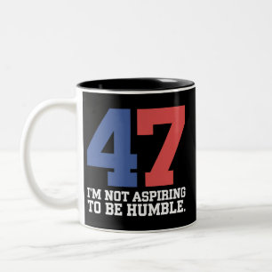 Tasse 2 Couleurs Je n'aspire pas à être humble Kamala Harris 47 