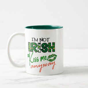 Tasse 2 Couleurs Je ne suis pas irlandais mais baise-moi quand même