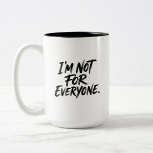 Tasse 2 Couleurs Je ne suis pas pour tout le monde Lettre manuscrit