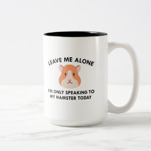 Tasse 2 Couleurs Je Parle Seulement À Mon Hamster