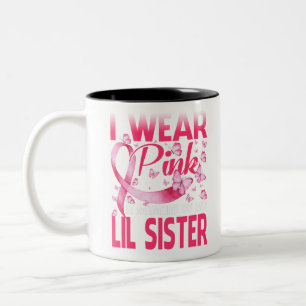 Tasse 2 Couleurs Je Porte Du Rose En Mémoire De Ma Soeur Lil