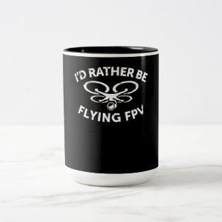 Tasse 2 Couleurs Je préfère piloter le drone FPV Pilote cadeau Vint