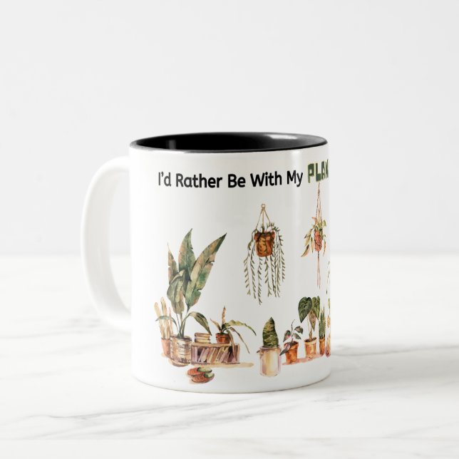 Tasse 2 Couleurs Je Préférerais Être Avec Mes Plantes Maintenant !  (Devant gauche)