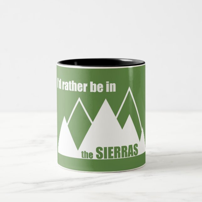 Tasse 2 Couleurs Je Préférerais Être Dans Les Sierras (Centre)
