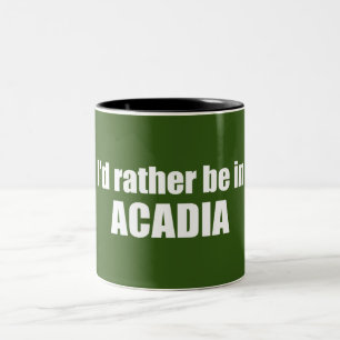 Tasse 2 Couleurs Je Préférerais Être En Acadie