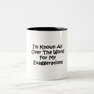 Tasse 2 Couleurs Je Suis Connu Dans Le Monde Entier