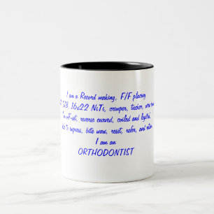 Tasse 2 Couleurs Je suis un orthodontiste