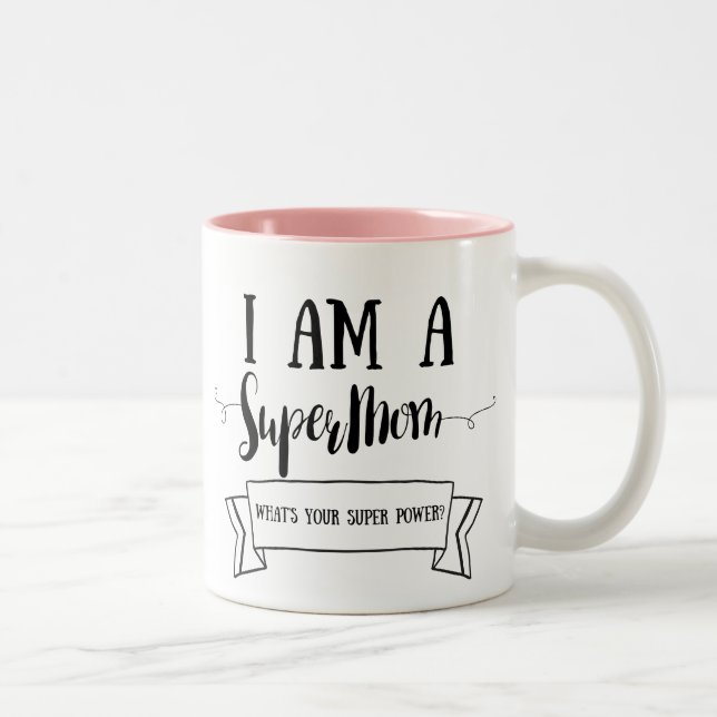 Tasse 2 Couleurs Je suis un Supermom (Droit)