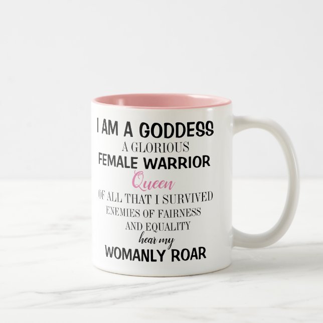 Tasse 2 Couleurs Je suis une déesse (Droit)