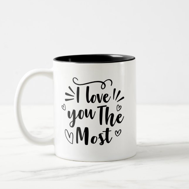Tasse 2 Couleurs je t'aime le plus (Gauche)