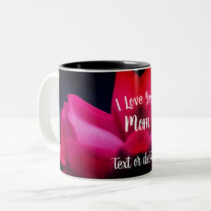 Tasse 2 Couleurs Je t'aime Maman Rouge Rosebud Personnalisé
