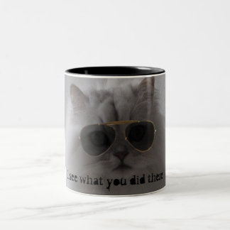 Tasse 2 Couleurs Je vois ce que vous avez fait là
