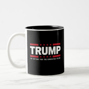 Tasse 2 Couleurs Je vote pour le criminel condamné Pro Trump 2024