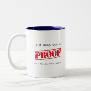 Tasse 2 Couleurs Je vous enverrais une preuve