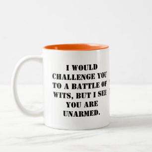 Tasse 2 Couleurs Je vous mettrais au défi d'une bataille d'humour, 