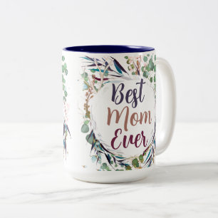Tasse 2 Couleurs Jolie meilleure maman jamais Wreath