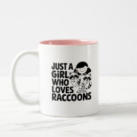Just a Girl Who Love Raccoons design mignon et drô