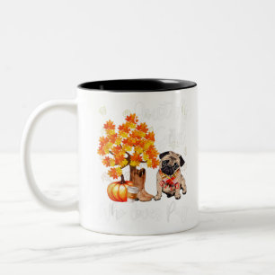 Tasse 2 Couleurs Just A Girl Who Loves Pug And Fall Thanksgiving
