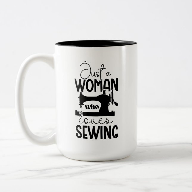 Tasse 2 Couleurs Juste une femme qui aime la couture (Gauche)