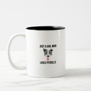Tasse 2 Couleurs Juste une fille qui aime Pitbulls Pitbull drôle
