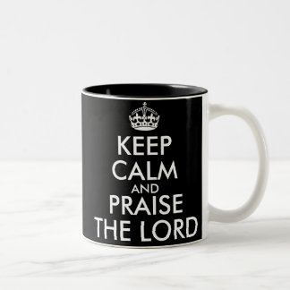 TASSE 2 COULEURS KEEP CALM AND PRAISE THE LORD